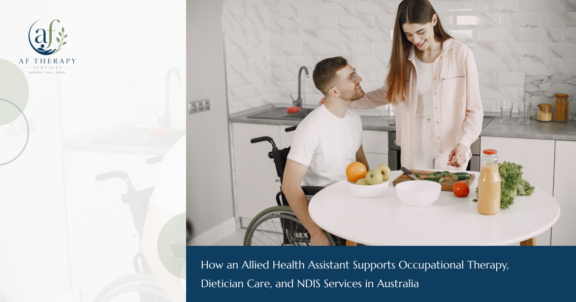 Allied Health Assistant Role Occupational Therapy Dietician Ndis